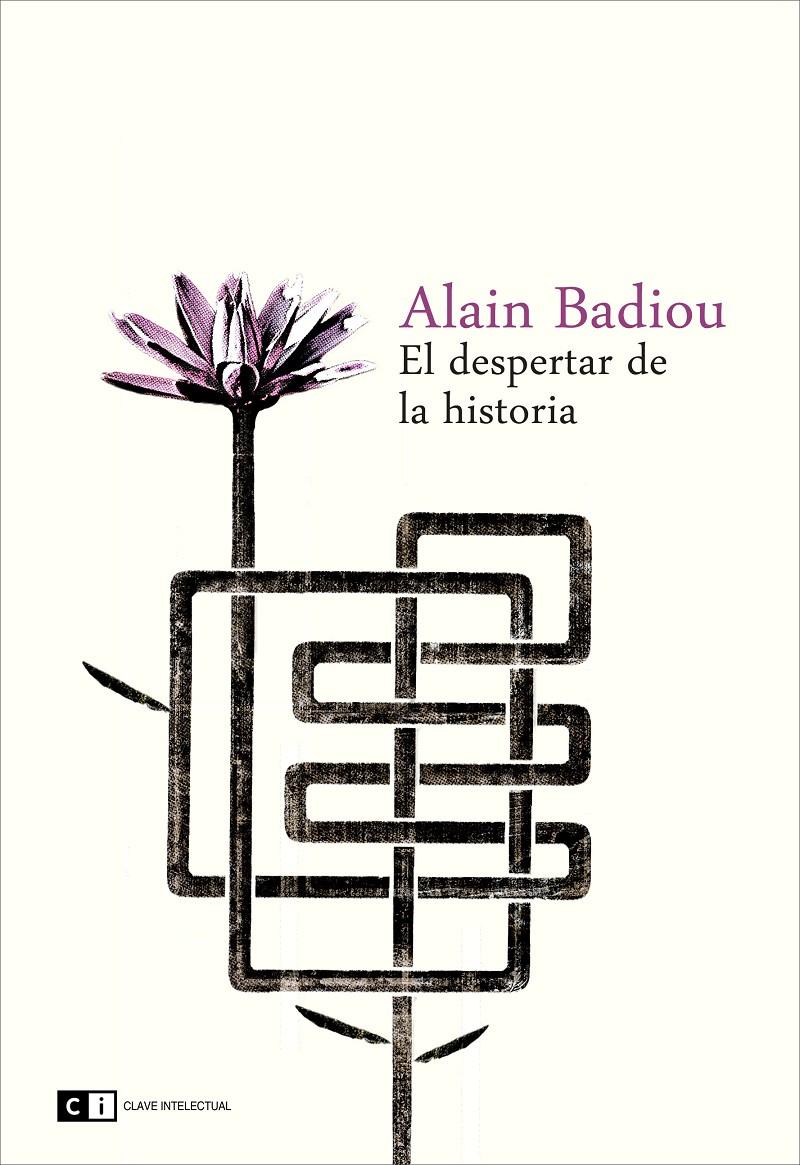 DESPERTAR DE LA HISTORIA, EL | 9788494001406 | BADIOU, ALAIN | Llibreria Online de Banyoles | Comprar llibres en català i castellà online