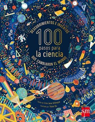 100 PASOS PARA LA CIENCIA | 9788467594232 | GILLESPIE, LISA JANE | Llibreria Online de Banyoles | Comprar llibres en català i castellà online