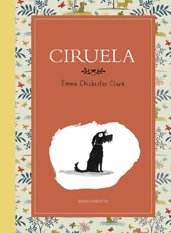 CIRUELA | 9788417115555 | CHICHESTER CLARK, EMMA | Llibreria Online de Banyoles | Comprar llibres en català i castellà online