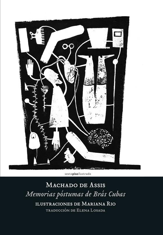 MEMORIAS PÓSTUMAS DE BRÁS CUBAS | 9788416677597 | MACHADO DE ASSIS, JOAQUIM MARIA | Llibreria Online de Banyoles | Comprar llibres en català i castellà online