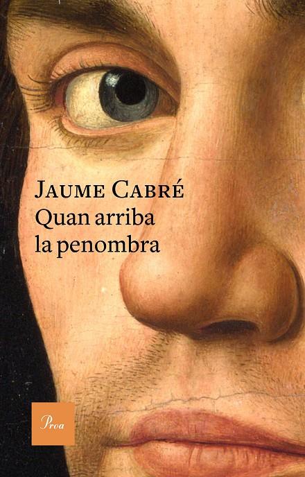 QUAN ARRIBA LA PENOMBRA | 9788475886701 | JAUME CABRÉ | Llibreria Online de Banyoles | Comprar llibres en català i castellà online