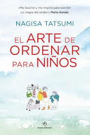 EL ARTE DE ORDENAR PARA NIÑOS | 9788416634590 | NAGISA TATSUMI | Llibreria Online de Banyoles | Comprar llibres en català i castellà online