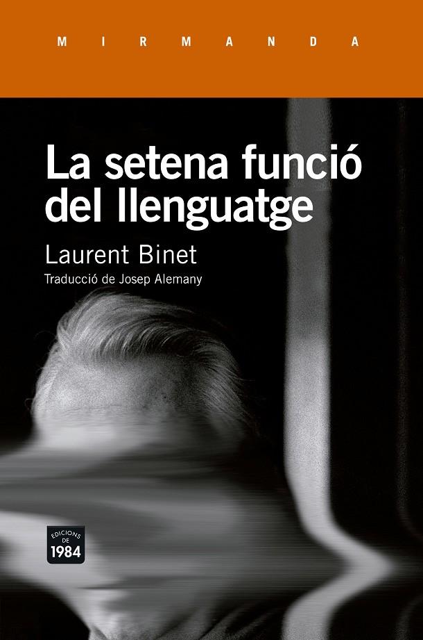 SETENA FUNCIÓ DEL LLENGUATGE, LA | 9788415835943 | BINET, LAURENT | Llibreria Online de Banyoles | Comprar llibres en català i castellà online