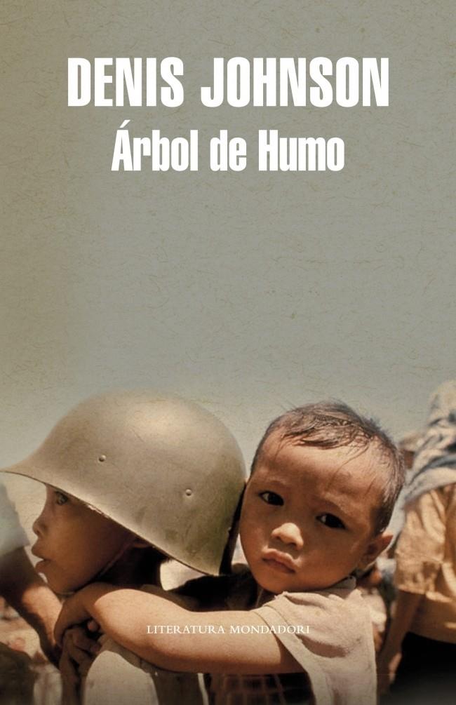 ARBOL DE HUMO, EL | 9788439721383 | JOHNSON, DENIS | Llibreria Online de Banyoles | Comprar llibres en català i castellà online