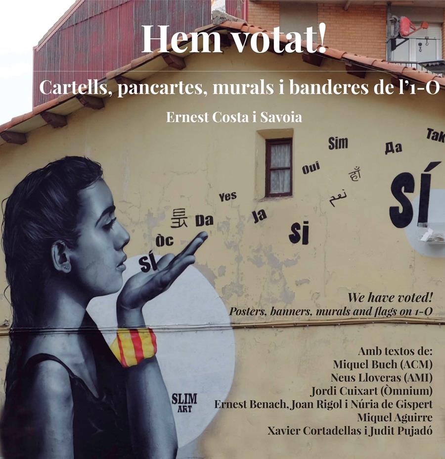 Presentem: HEM VOTAT! CARTELLS, PANCARTES, MURALS I BANDERES DE L' 1-O - Llibreria Online de Banyoles | Comprar llibres en català i castellà online