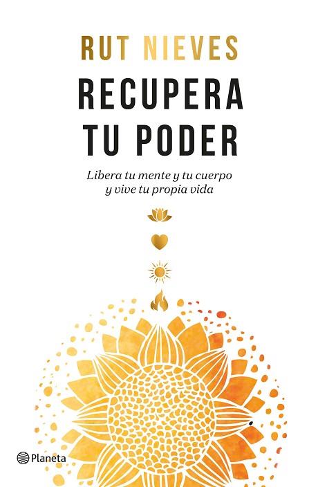 RECUPERA TU PODER | 9788408261865 | NIEVES, RUT | Llibreria Online de Banyoles | Comprar llibres en català i castellà online