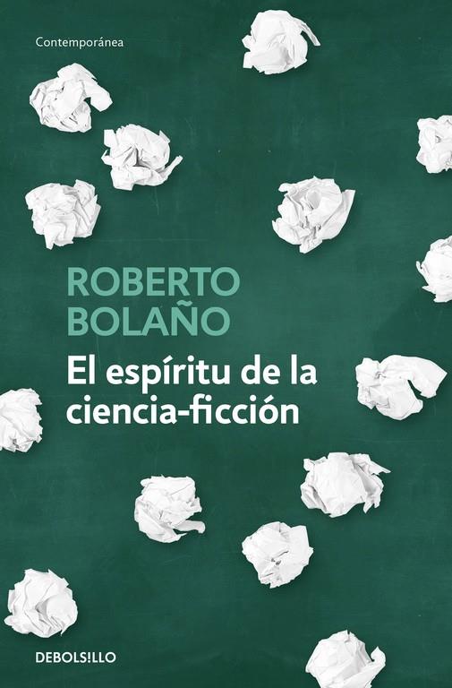 EL ESPÍRITU DE LA CIENCIA-FICCIÓN | 9788466342162 | ROBERTO BOLAÑO | Llibreria Online de Banyoles | Comprar llibres en català i castellà online