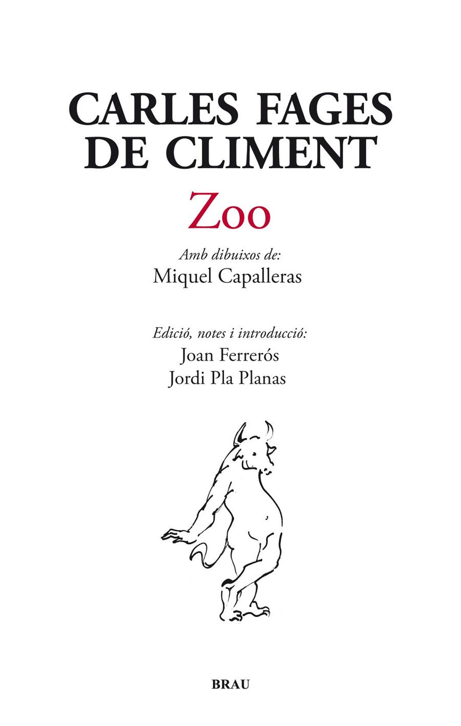 ZOO | 9788496905962 | FAGES DE CLIMENT, CARLES | Llibreria Online de Banyoles | Comprar llibres en català i castellà online