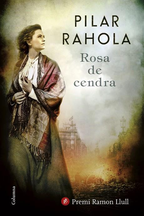 ROSA DE CENDRA | 9788466422253 | PILAR RAHOLA | Llibreria Online de Banyoles | Comprar llibres en català i castellà online