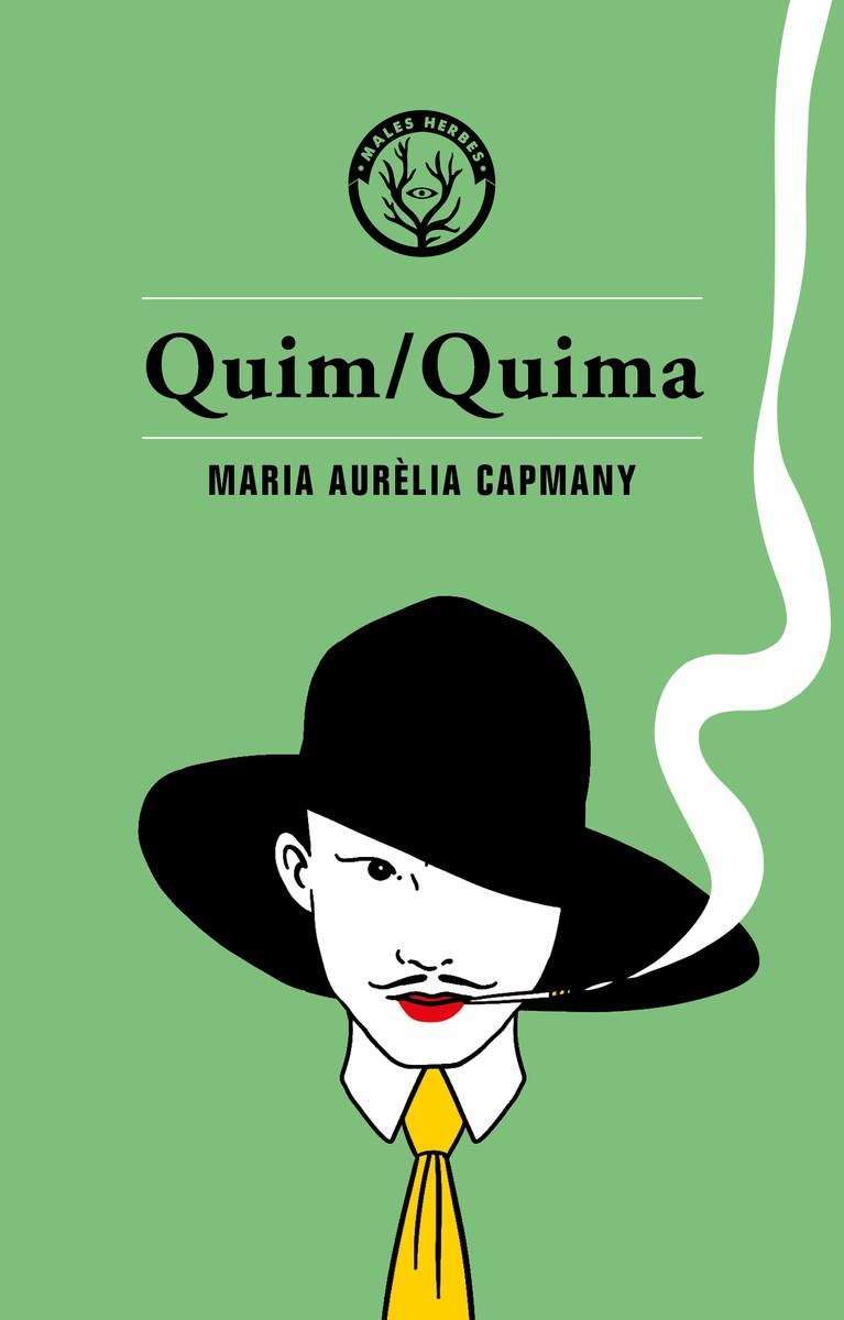 QUIM/QUIMA | 9788494780035 | CAPMANY, MARIA AURÈLIA | Llibreria L'Altell - Llibreria Online de Banyoles | Comprar llibres en català i castellà online - Llibreria de Girona