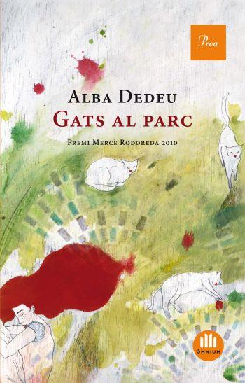 GATS AL PARC | 9788475882178 | DEDEU, ALBA | Llibreria Online de Banyoles | Comprar llibres en català i castellà online