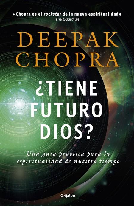 ¿TIENE FUTURO DIOS? | 9788425353499 | CHOPRA, DEEPAK | Llibreria Online de Banyoles | Comprar llibres en català i castellà online