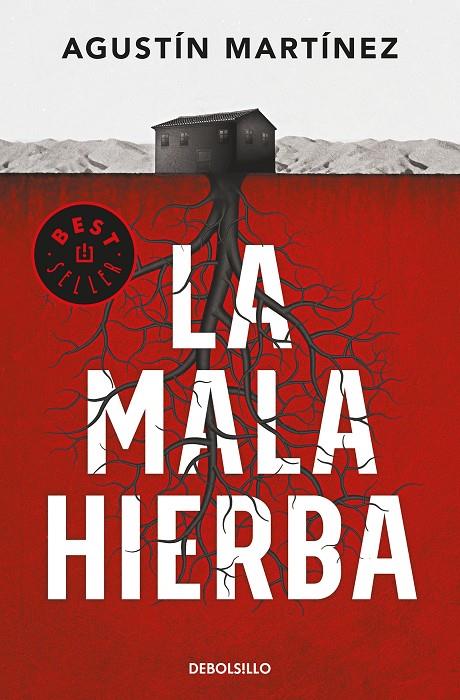 LA MALA HIERBA | 9788466343701 | AGUSTÍN MARTÍNEZ | Llibreria Online de Banyoles | Comprar llibres en català i castellà online