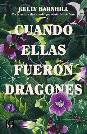 CUANDO ELLAS FUERON DRAGONES | 9788408260318 | BARNHILL, KELLY | Llibreria Online de Banyoles | Comprar llibres en català i castellà online