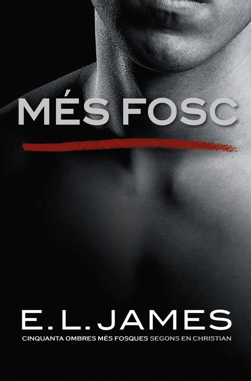 MÉS FOSC | 9788416930562 | JAMES, E. L. | Llibreria Online de Banyoles | Comprar llibres en català i castellà online