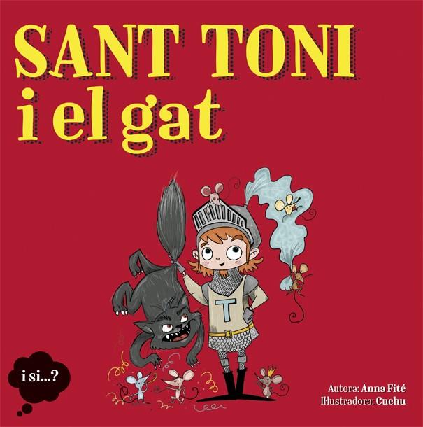 SANT TONI I EL GAT | 9788424662769 | FITÉ, ANNA | Llibreria Online de Banyoles | Comprar llibres en català i castellà online