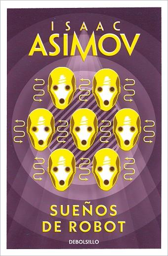 SUEÑOS DE ROBOT | 9788497931373 | ASIMOV, ISAAC | Llibreria Online de Banyoles | Comprar llibres en català i castellà online