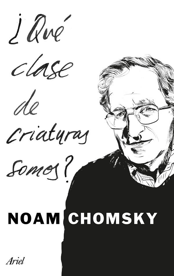 ¿QUÉ CLASE DE CRIATURAS SOMOS? | 9788434425194 | CHOMSKY, NOAM | Llibreria Online de Banyoles | Comprar llibres en català i castellà online