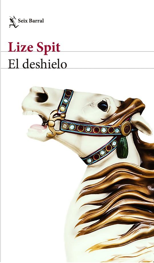 EL DESHIELO | 9788432232916 | SPIT, LIZE | Llibreria Online de Banyoles | Comprar llibres en català i castellà online
