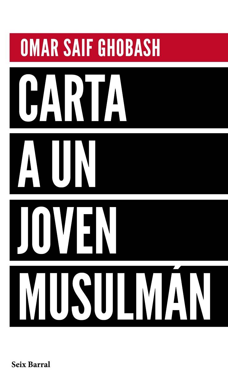 CARTA A UN JOVEN MUSULMÁN | 9788432232992 | SAIF GHOBASH, OMAR | Llibreria Online de Banyoles | Comprar llibres en català i castellà online