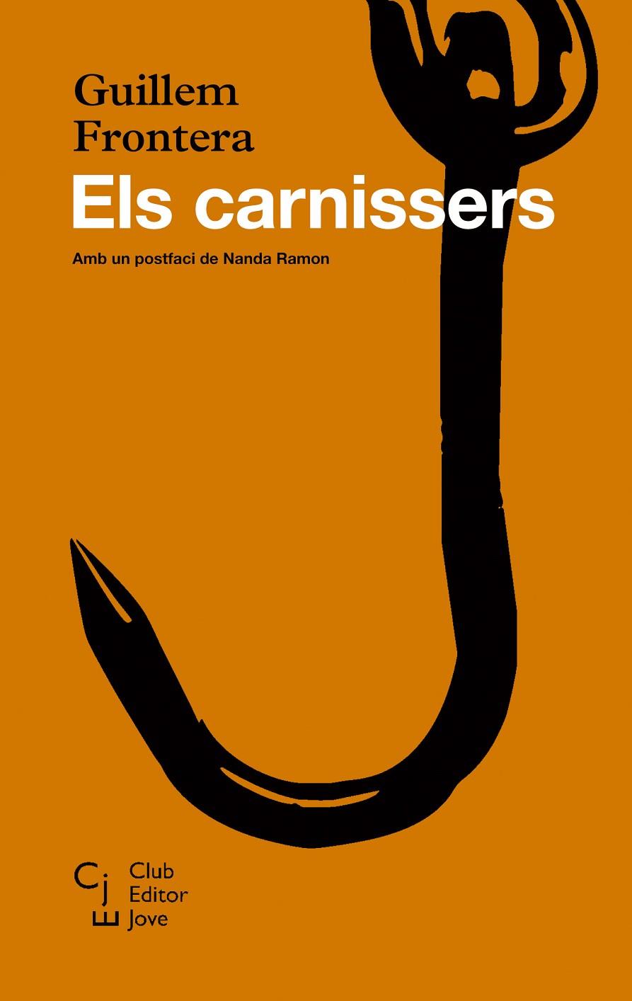 CARNISSERS, ELS | 9788473292092 | FRONTERA, GUILLEM | Llibreria Online de Banyoles | Comprar llibres en català i castellà online