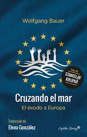 CRUZANDO EL MAR | 9788494548192 | BAUER, WOLFGANG | Llibreria Online de Banyoles | Comprar llibres en català i castellà online