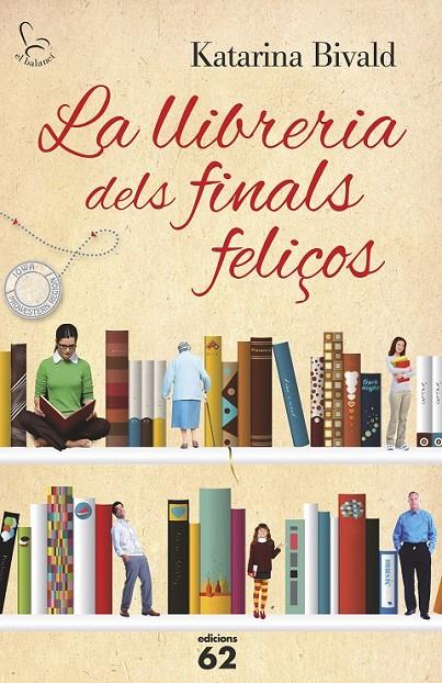 LA LLIBRERIA DELS FINALS FELIÇOS | 9788429773194 | KATARINA BIVALD | Llibreria Online de Banyoles | Comprar llibres en català i castellà online