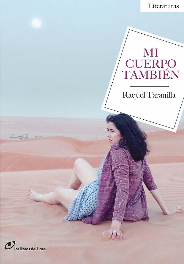 MI CUERPO TAMBIÉN | 9788415070504 | TARANILLA, RAQUEL | Llibreria Online de Banyoles | Comprar llibres en català i castellà online