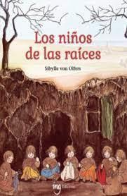 LOS NIÑOS DE LAS RAICES | 9788412812350 | VON OLFERS/SIBYLLE | Llibreria Online de Banyoles | Comprar llibres en català i castellà online