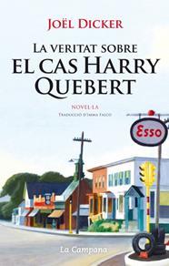 VERITAT SOBRE EL CAS HARRY QUEBERT, LA | 9788416457366 | DICKER, JOËL | Llibreria Online de Banyoles | Comprar llibres en català i castellà online