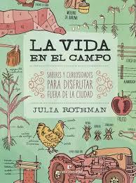 VIDA EN EL CAMPO, LA | 9788416544356 | ROTHMAN, JULIA | Llibreria Online de Banyoles | Comprar llibres en català i castellà online