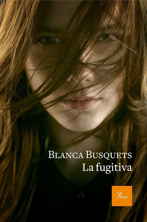 FUGITIVA, LA | 9788475886954 | BUSQUETS OLIU, BLANCA | Llibreria Online de Banyoles | Comprar llibres en català i castellà online