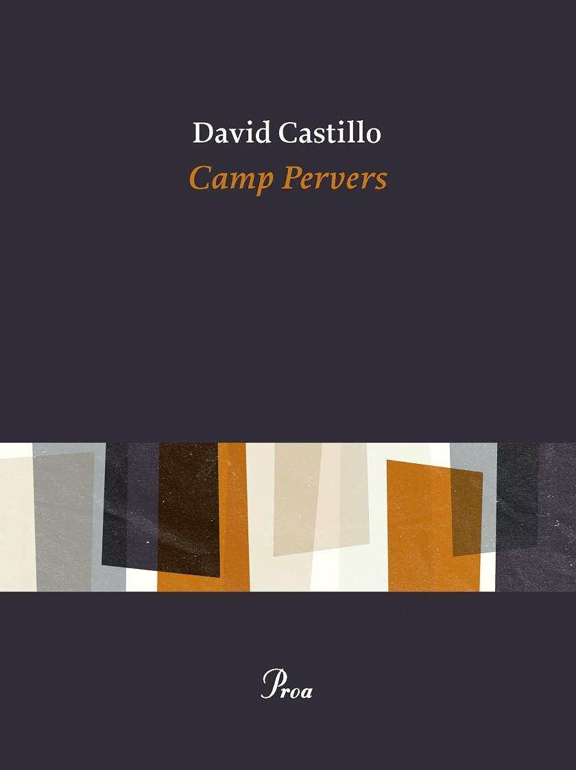 CAMP PERVERS | 9788419657350 | CASTILLO, DAVID | Llibreria Online de Banyoles | Comprar llibres en català i castellà online