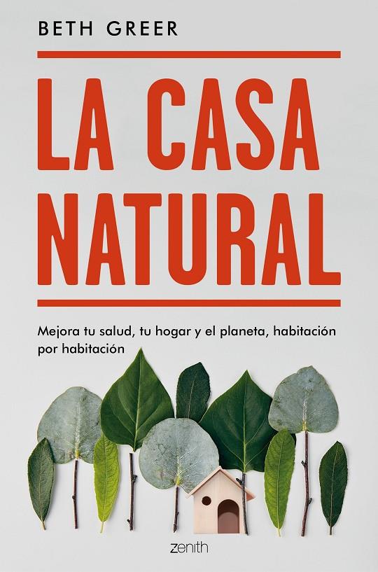 LA CASA NATURAL | 9788408187738 | GREER, BETH | Llibreria Online de Banyoles | Comprar llibres en català i castellà online