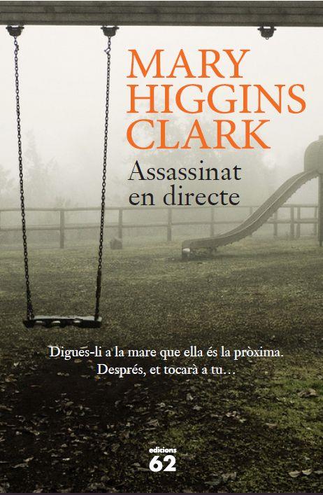 ASSASSINAT EN DIRECTE | 9788429773866 | MARY HIGGINS CLARK | Llibreria Online de Banyoles | Comprar llibres en català i castellà online