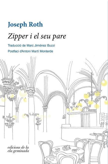 ZIPPER I EL SEU PARE | 9788412143072 | ROTH, JOSEPH | Llibreria Online de Banyoles | Comprar llibres en català i castellà online