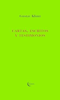 CARTAS, ESCRITOS Y TESTIMONIOS | 9788412107586 | GUSTAV KLIMT | Llibreria Online de Banyoles | Comprar llibres en català i castellà online