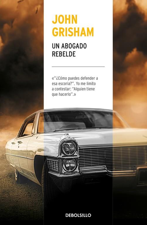 UN ABOGADO REBELDE | 9788466341509 | JOHN GRISHAM | Llibreria Online de Banyoles | Comprar llibres en català i castellà online