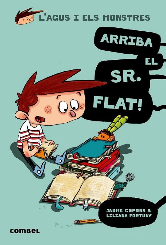 ARRIBA EL SR. FLAT! | 9788498259100 | COPONS, JAUME | Llibreria Online de Banyoles | Comprar llibres en català i castellà online