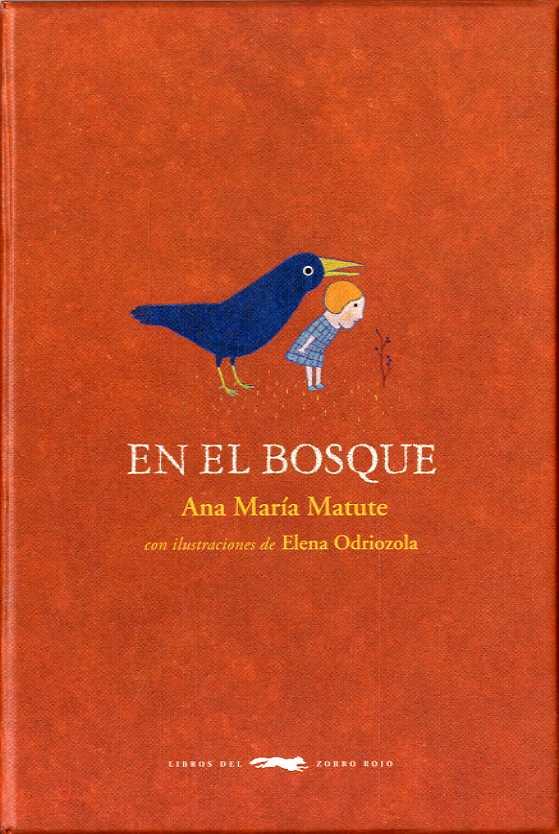 EN EL BOSQUE | 9788494773433 | MATUTE, ANA MARÍA | Llibreria Online de Banyoles | Comprar llibres en català i castellà online