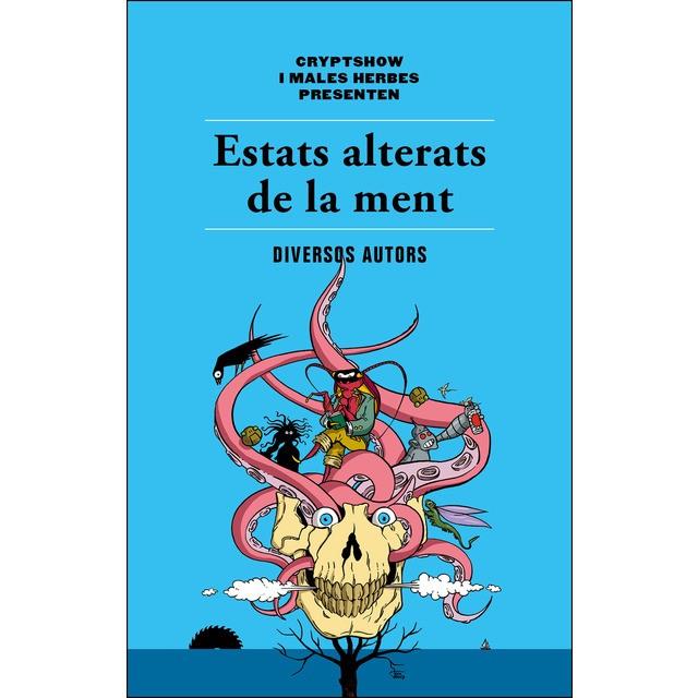 ESTATS ALTERATS DE LA MENT | 9788494725807 | AA.VV | Llibreria Online de Banyoles | Comprar llibres en català i castellà online
