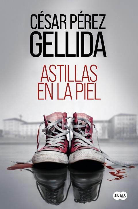 ASTILLAS EN LA PIEL | 9788491296126 | PÉREZ GELLIDA, CÉSAR | Llibreria Online de Banyoles | Comprar llibres en català i castellà online