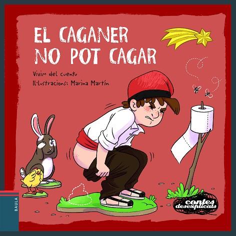 EL CAGANER NO POT CAGAR | 9788447951352 | VIVIM DEL CUENTU | Llibreria Online de Banyoles | Comprar llibres en català i castellà online