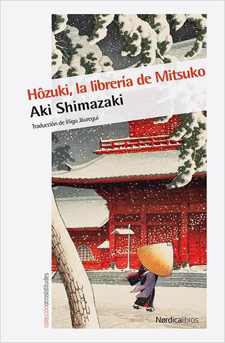 HÔZUKI, LA LIBRERÍA DE MITSUKO | 9788416830732 | SHIMAZAKI, AKI | Llibreria Online de Banyoles | Comprar llibres en català i castellà online
