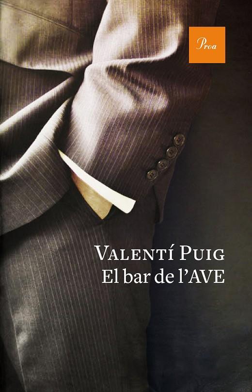 BAR DE L'AVE, EL | 9788475886527 | VALENTÍ PUIG | Llibreria Online de Banyoles | Comprar llibres en català i castellà online