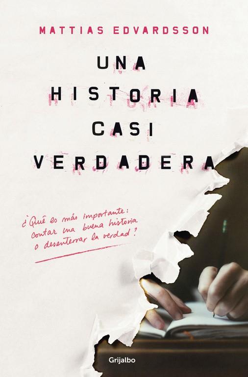 UNA HISTORIA CASI VERDADERA | 9788425356032 | MATTIAS EDVARDSSON | Llibreria Online de Banyoles | Comprar llibres en català i castellà online