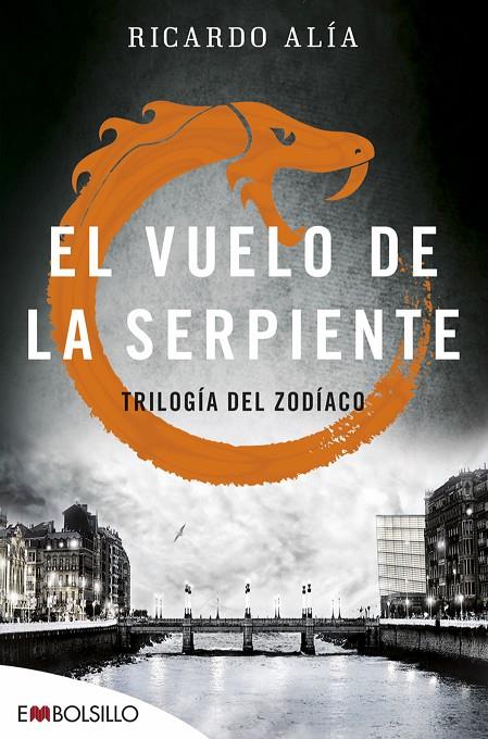 VUELO DE LA SERPIENTE, EL | 9788416087525 | ALÍA, RICARDO | Llibreria Online de Banyoles | Comprar llibres en català i castellà online