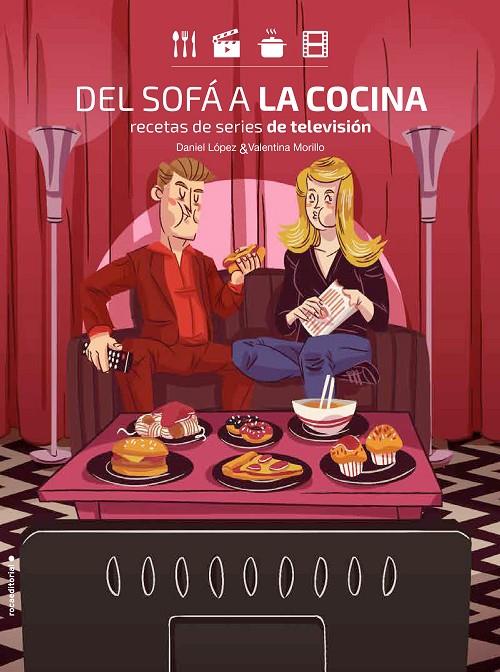 DEL SOFÁ A LA COCINA | 9788416700899 | DANIEL LÓPEZ/MORILLO, VALENTINA | Llibreria Online de Banyoles | Comprar llibres en català i castellà online