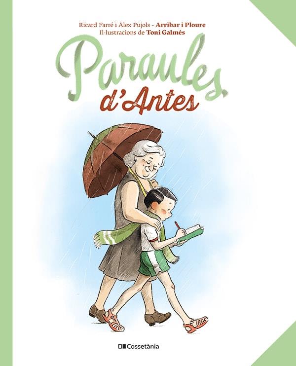PARAULES D'ANTES | 9788413563565 | PUJOLS CANUDAS, ÀLEX/FARRÉ BALDRICH, RICARD | Llibreria Online de Banyoles | Comprar llibres en català i castellà online