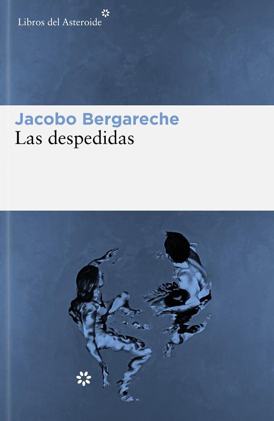 DESPEDIDAS, LAS | 9788419089441 | BERGARECHE MENDOZA, JACOBO | Llibreria Online de Banyoles | Comprar llibres en català i castellà online